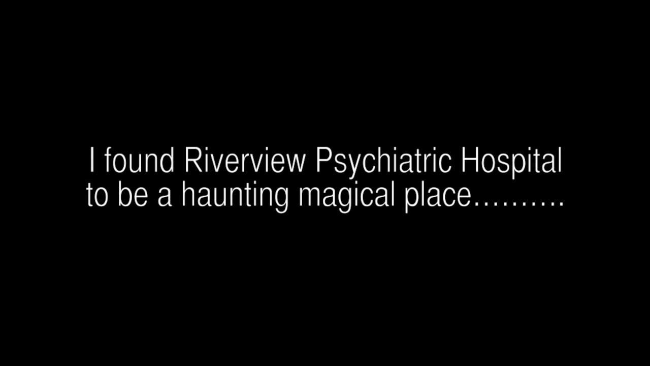Riverview Psychiatric Hospital YouTube
