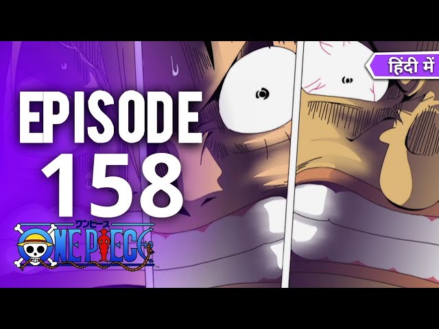 One Piece Episode-157-158 in hindi, explained by