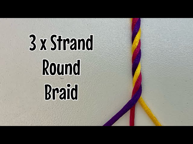 How to make a Three Strand Round Braid - Rope Braid 