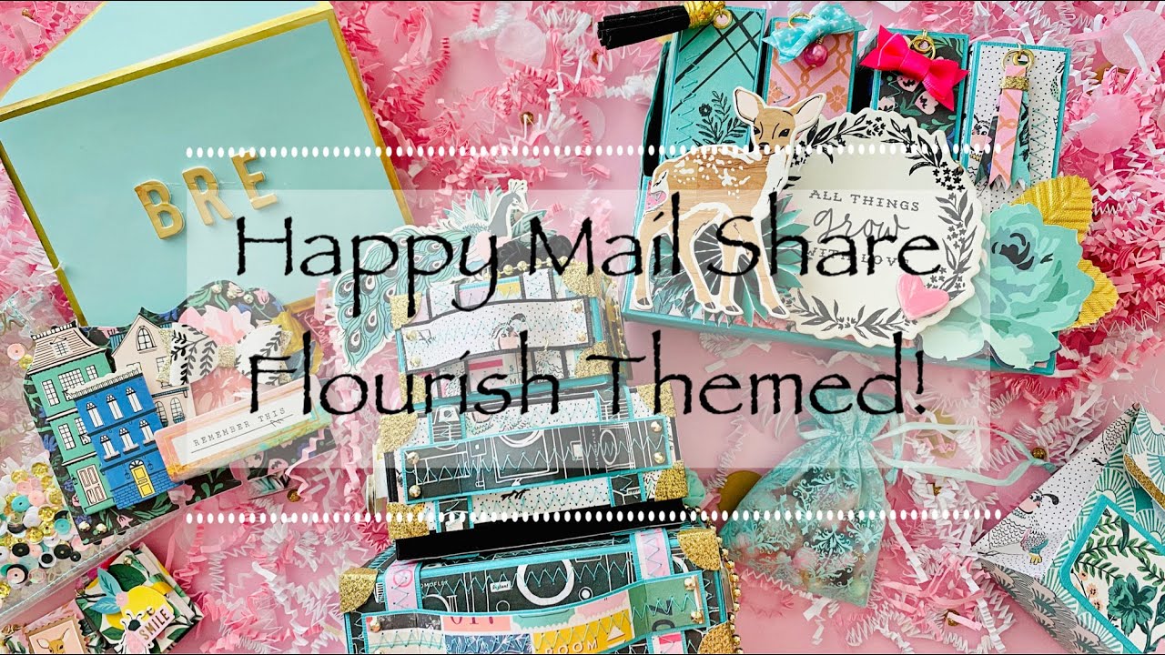 Happy Mail Share | Maggie Holmes Flourish Theme | Kameka - YouTube