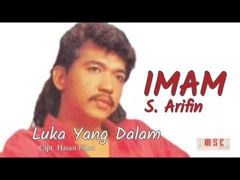 IMAM S ARIFIN - LUKA YANG DALAM