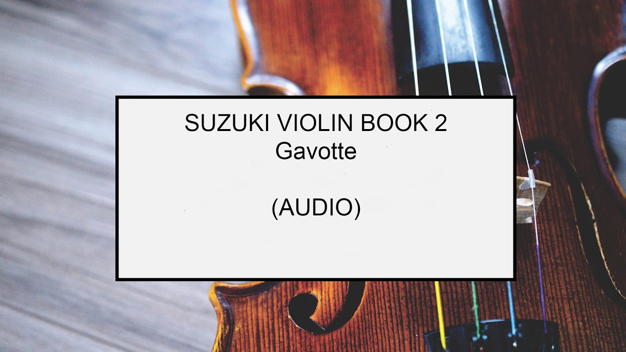 Gavotte Suzuki Violin Book 2 YouTube