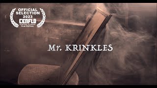 Mr. KRINKLES | Horror Short Film