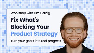 Product Strategy Guide: Turn Goals Into Progress