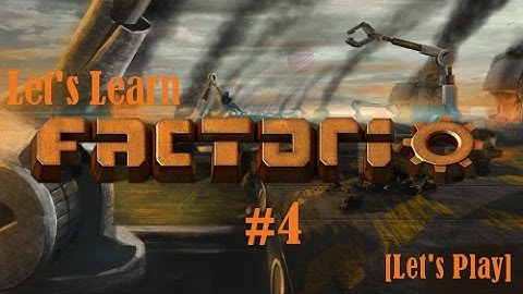 Lets Learn Factorio #4 - New hope mission 2 - Part 2 - [Let