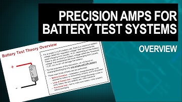 Precision amplifiers for battery test systems - Overview