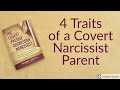 4 Traits of a Covert Narcissist Parent