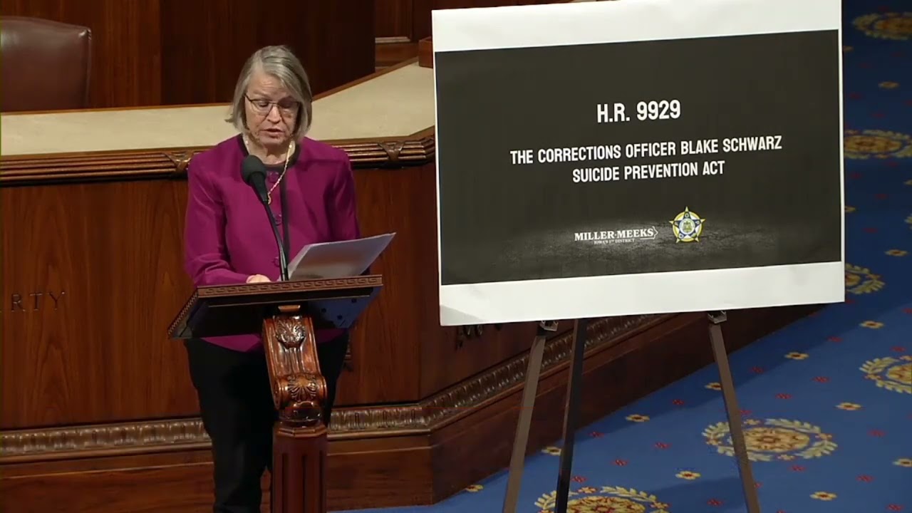 Rep  Miller Meeks Speaks in Support of the Corrections Officer Blake Schwarz Suicide Prevention Act