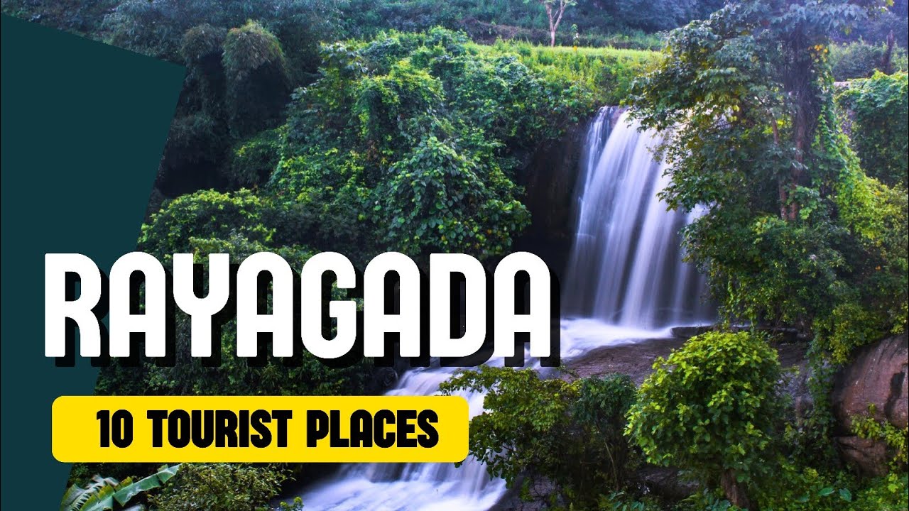 Rayagada Top 10 places to visit in Rayagada | Rayagada tourist attractions ...