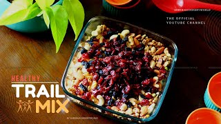 Recette De Mélange Montagnard Maison Sain Recettes De Collations Faciles, Saines Et Nutritives ...