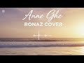Anne Ghe Official Cover Song 2026