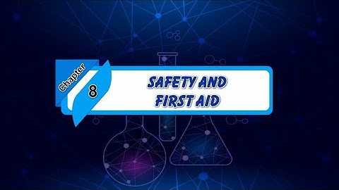 Book 3 || Chapter-8 || Safety and First Aid || Animation video