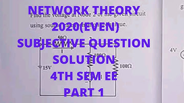 NETWORK THEORY 2020(EVEN) SUBJECTIVE QUESTION SOLUTION || Bihar Polytechnic