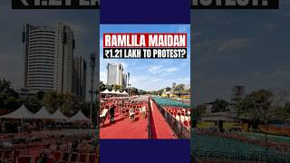 RAMLILA MAIDAN | Delhi’s New Protest Site | ₹1.21 Lakh And Only 3 Dates Left | MOJO GROUND REPORT