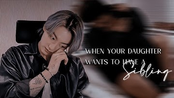 𝑤ℎ𝑒𝑛 𝑦𝑜𝑢𝑟 𝑑𝑎𝑢𝑔ℎ𝑡𝑒𝑟 𝑤𝑎𝑛𝑡𝑒𝑑 𝑎 𝑠𝑖𝑏𝑙𝑖𝑛𝑔 𝑓𝑜𝑟 ℎ𝑒𝑟 𝑏𝑖𝑟𝑡ℎ𝑑𝑎𝑦 | 𝐵𝑇𝑆 𝐹𝐹 | 𝐽𝑈𝑁𝐺𝐾𝑂𝑂𝐾 𝑂𝑁𝐸𝑆𝐻𝑂𝑇