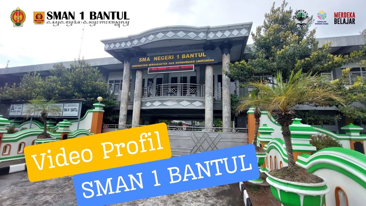 PROFIL SMA NEGERI 1 BANTUL
