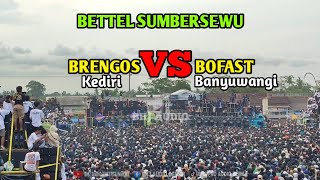 Bettel Brengos  Kediri Vs Bofast  Banyuwangi halal Bihalal Sumbersewu 2025