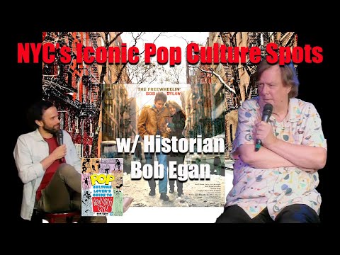 Top Ten Iconic NYC Pop Culture Spots w/ Historian Bob Egan