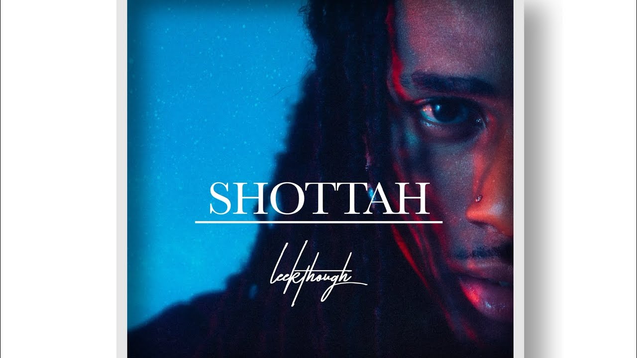 Guarda Leekthough - Shottah (Official Visualizer) su YouTube Guarda Leekthough - Shottah (Official Visualizer) su YouTube