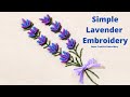 Lavender flower hand embroidery design  bullion knot stitch  super creative embroidery hoop art