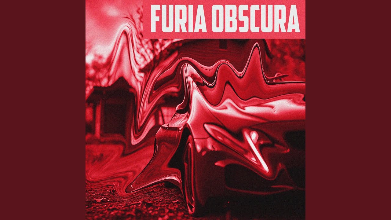 Furia Obscura (Ultra Slowed)