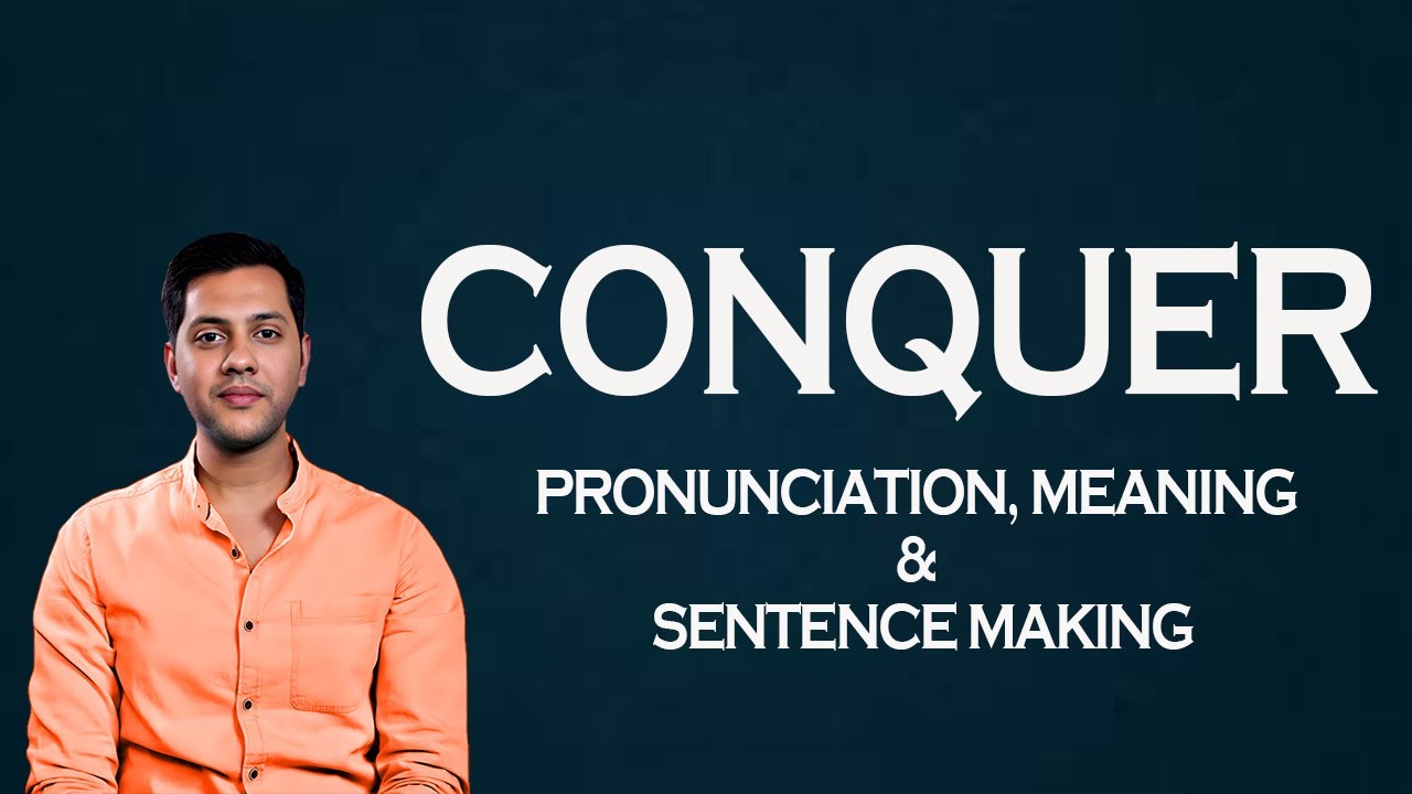 Conquer -  Meaning &  Pronunciation  Word World   Audio Video Dictionary