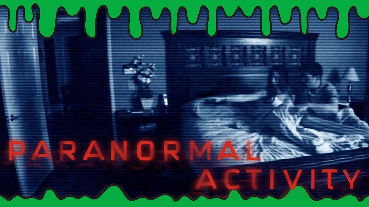 Paranormal Activity (2007) 