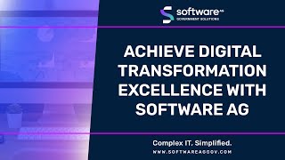 Achieve Digital Transformation Excellence With Software Ag