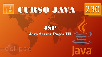 Curso Java. JSP III. Vídeo 230