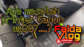 Cara Memperbaiki Printer Canon mP287 Error E05