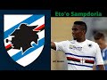 Samuel etoo  all 2 goals sampdoria