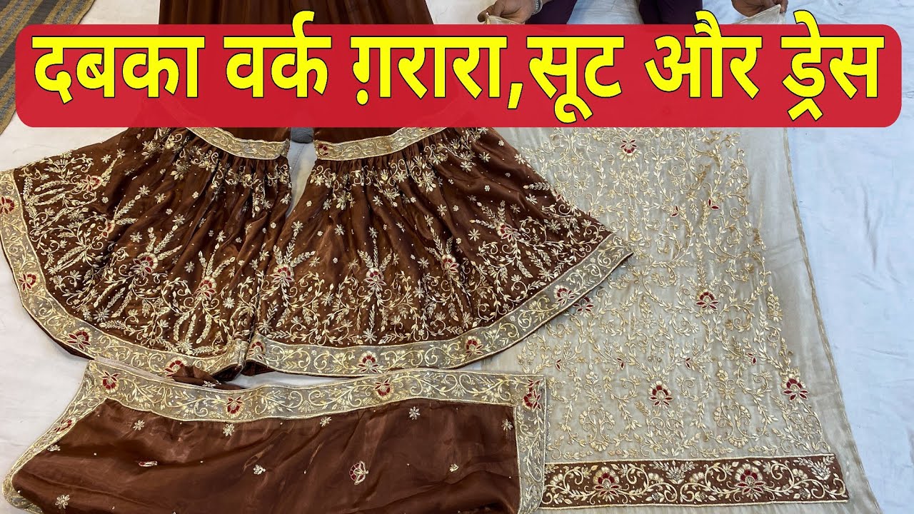 Dabka Work Gharara, Suits & Dress, at Chandni Chowk, Delhi.
