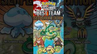 The BEST Team for Serperior in Pokemon Black and White 🍃