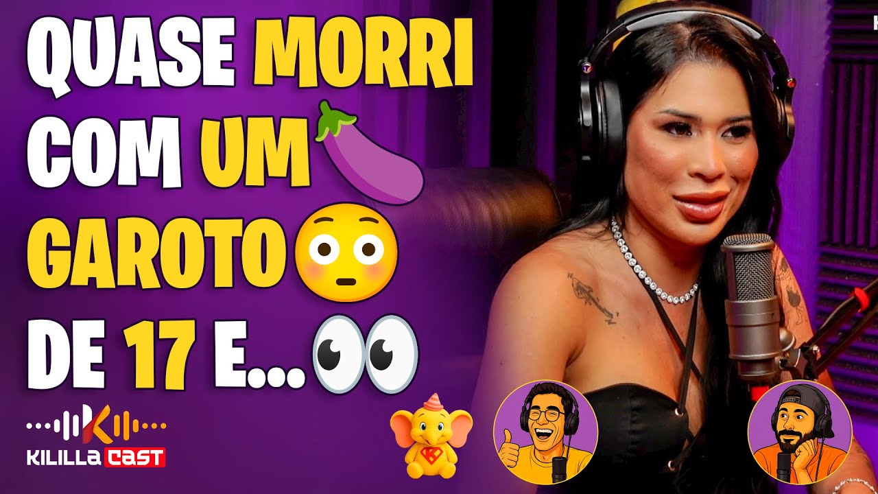 🍆 Tamanho não importa tanto assim, o segredo é outro! | Thay Moura | Kililla Cast