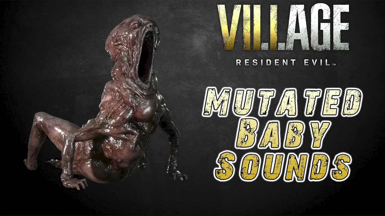 Resident Evil 8 Village Mutated Baby Monster Sounds Youtube