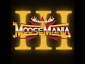 Moosemania iii