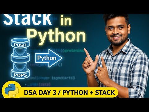 Stack in Python 🔥 | Push, Pop, Peek | DSA with Python