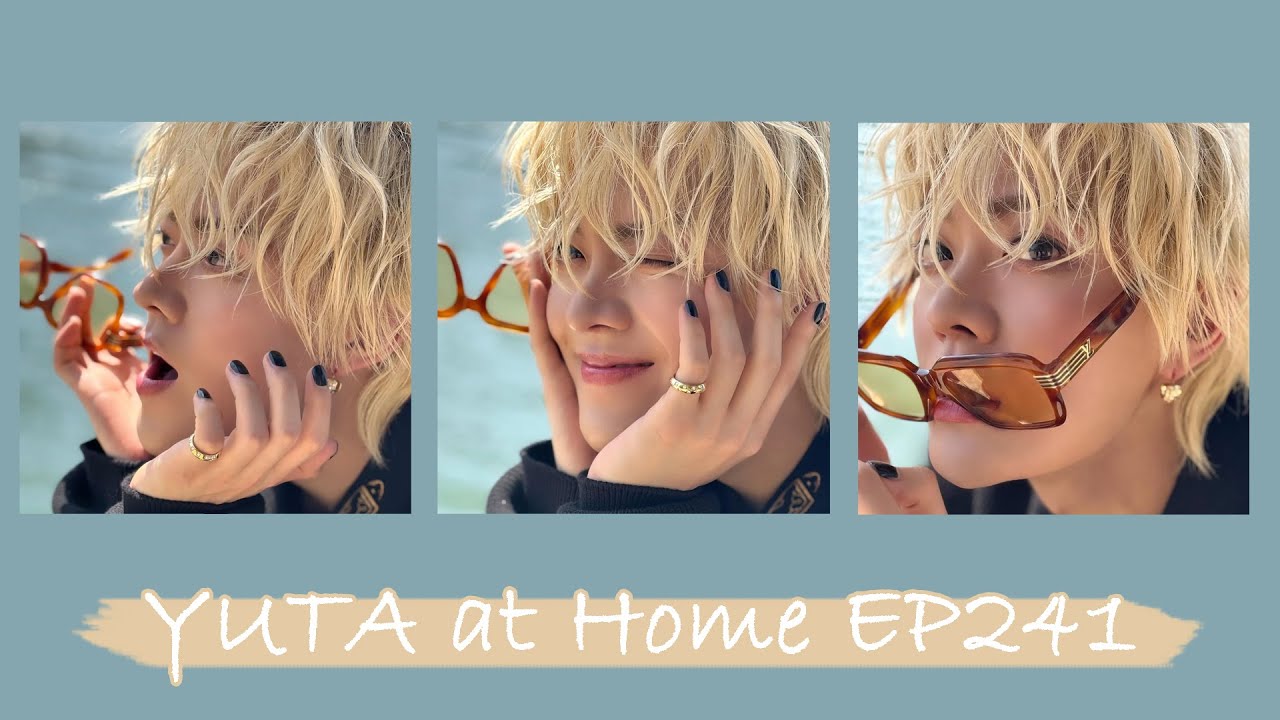 YUTA at Home EP241