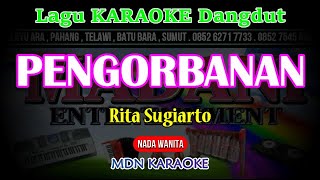 Karaoke PENGORBANAN (Nada Wanita) rita sugiarto @MADANI.Keyboard