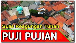 SULIS ! Keagungan Tuhan VERSI Sholawat Pujian ~ Video Drone Dji Mavic 2 Pro Indonesia