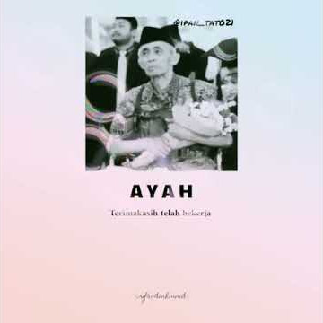 Story wa hari ayah