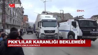 PKK'LILAR GÜNDÜZ VAKTİ KİMLİK KONTROLÜ YAPTI!