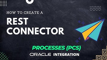 How to create a REST connector in Process (PCS) application | REST API | Oracle Integration (OIC)