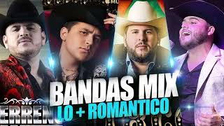 Christian Nodal, Banda Ms, La Adictiva ,julión Álvarez 💗 Bandas Mix 2024 Lo Mas Romanticas