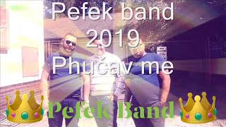 Video thumbnail of "Pefek band 2019 Phučav me"