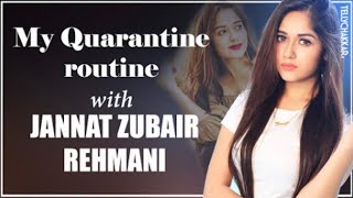 Jannat Zubair shares her Quarantine routine | How my quarantine day looks like with Jannat | screenshot 4