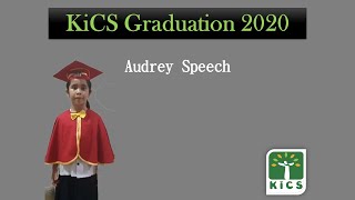 Audrey Speech - KiCS Graduation 2020