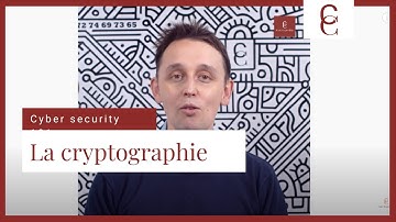 Cyber sécurité 101 : La Cryptographie