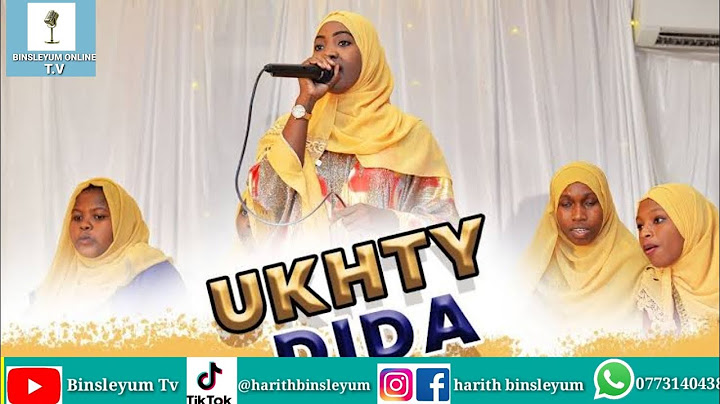 UKHTY DIDA AJA NA QASWIDA HII NZURI YA KHARUSI _(HONGERA DAMWANA KHERI)