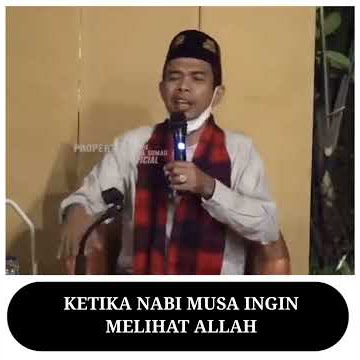 KETIKA NABI MUSA INGIN MELIHAT ALLAH | Ustadz Abdul Somad, Lc.,MA.,Ph.D_Vidio Pendek.Mp4
